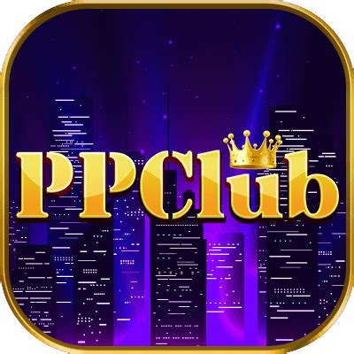 ppclub888|PPClub99 .